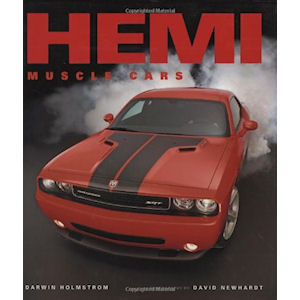 HEMI Muscle Cars (Darwin Holstrom David Newhart) 336 Pages (english)