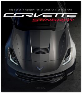 Corvette Stingray: The Seventh Generation of Americas 