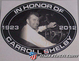 Decal - In Honor of Carroll Shelby 1923-2012