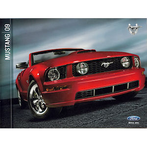 Neuwagenprospekt vom 2009 Ford Mustang Coupe/Cabrio Neuwagenprospekt vom 2009 Ford Mustang Coupe/Cabrio