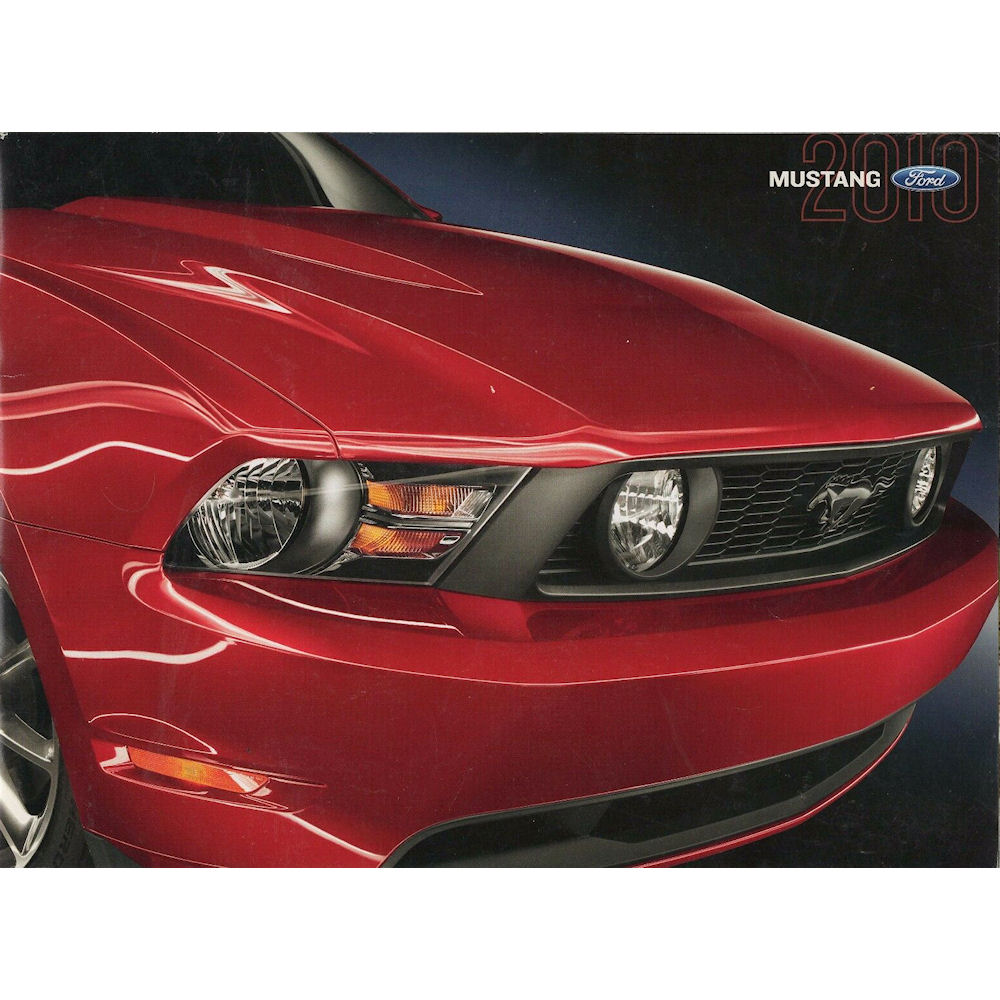 New Car Sales Brochure about 2010 Ford Mustang Coupe/Convertible New Car Sales Brochure about 2010 Ford Mustang Coupe/Convertible